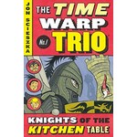 Jon Scieszka The Time Warp Trio    Knights of The Kitchen Table