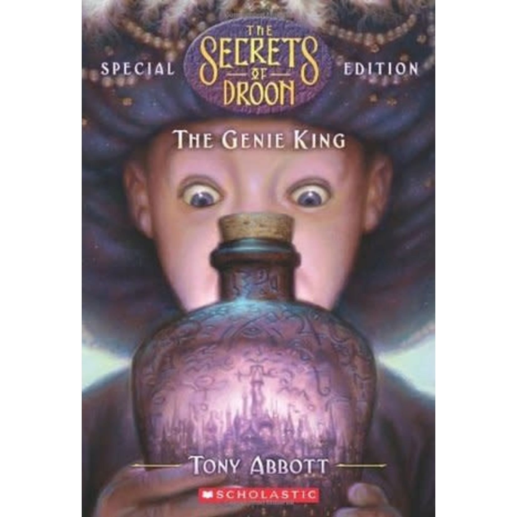 Tony Abbot The Secrets of Droon Special Edition # 7 The Genie King