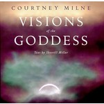 Courtney Milne Visions of the Goddess