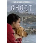 Nicholas Edwards Dog Whisperer   The Ghost