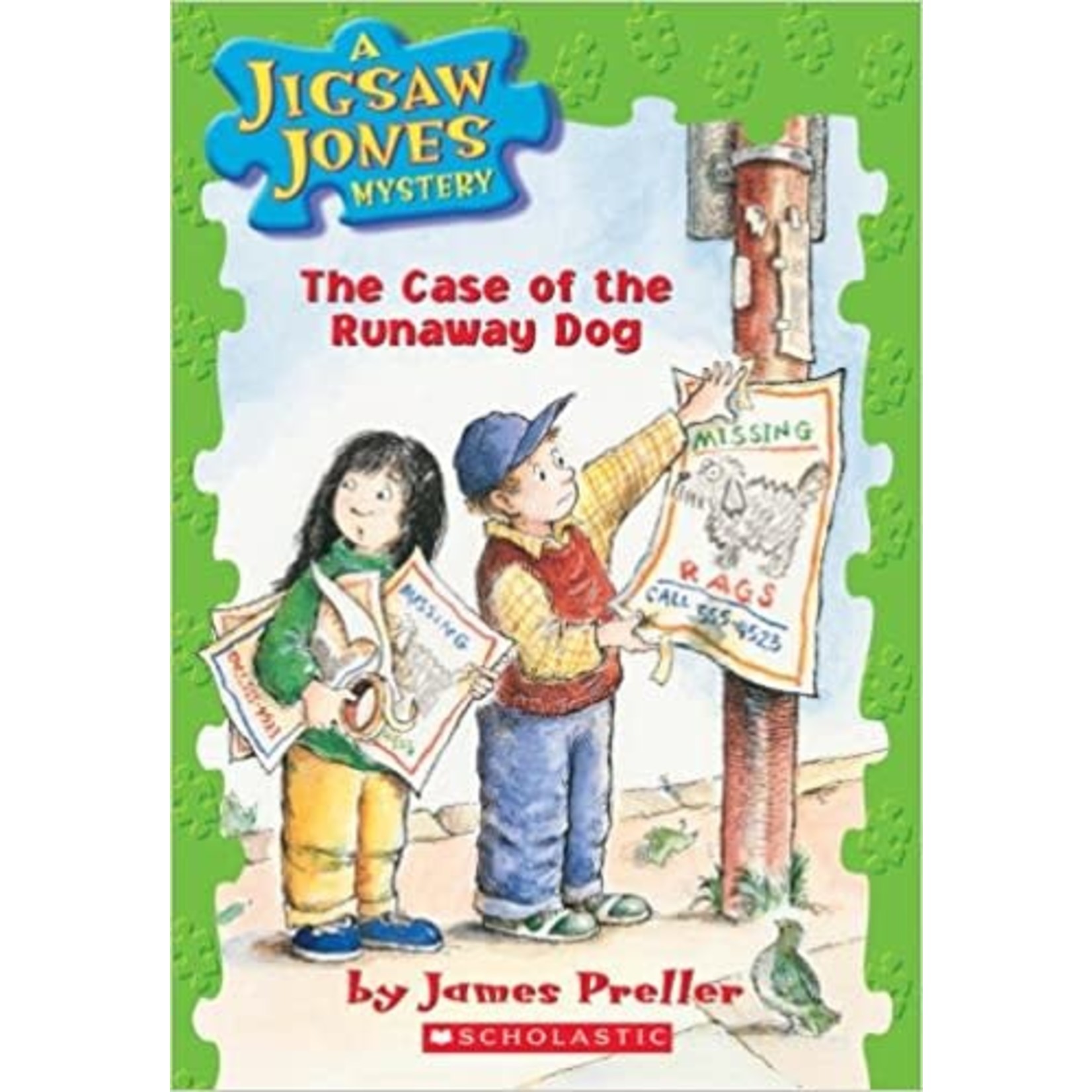James Preller A Jigsaw Jones Mystery #7 The Case of The Runaway Dog