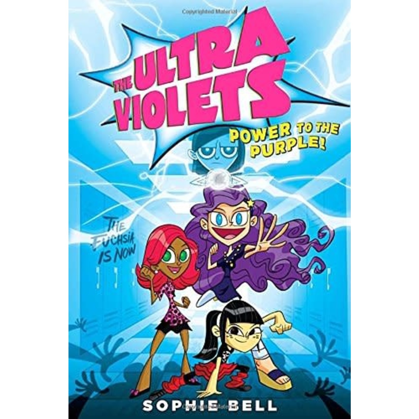 Sophie Bell The Ultra Violets Power to The Purple Vol 2