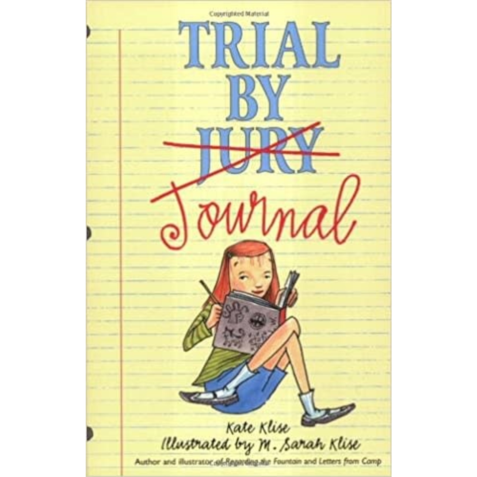 Kate Klise Trial By Journal