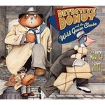 Bruce Whatley Detective Donut and The Wild Goose Chase