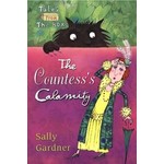 Sally Gardner The Countess's Calamity