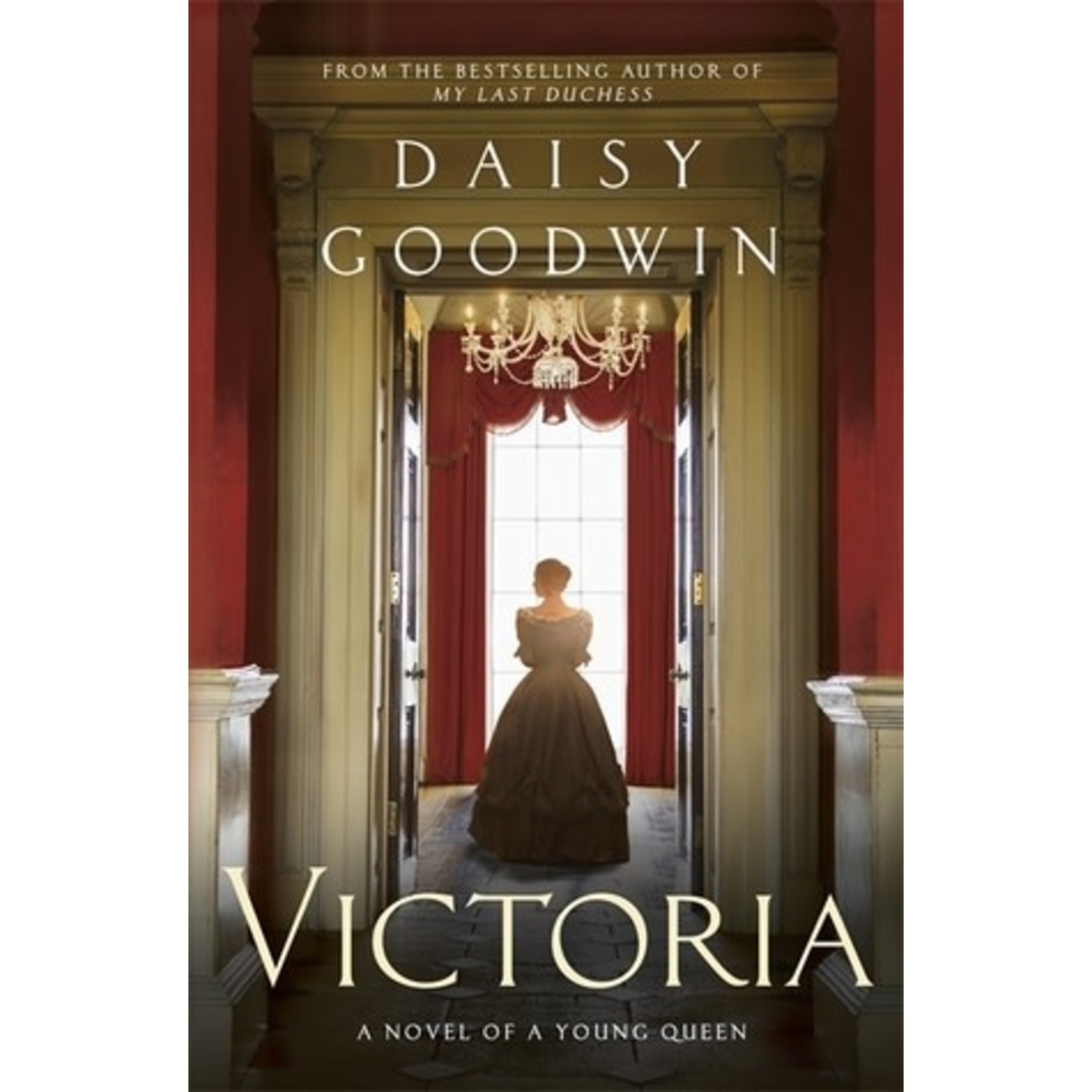 Daisy Goodwin Victoria