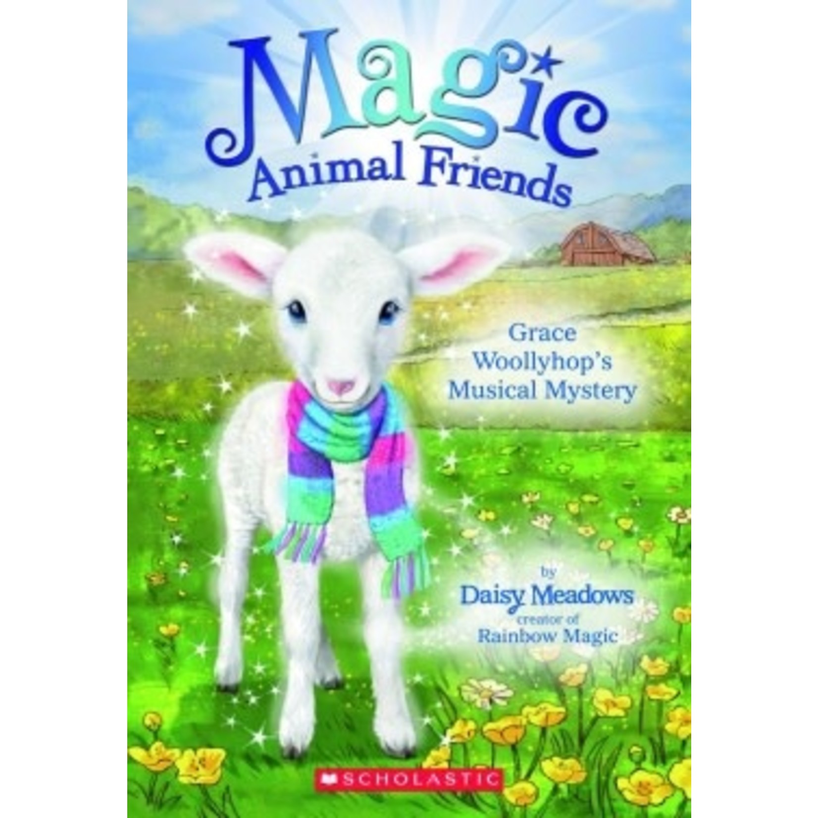 Daisy Meadows Magic Animal Friends - Grace Woollyhop's Musical Mystery (Book #12)