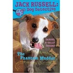 Jack Russell Dog Detective - The Phantom Mudder