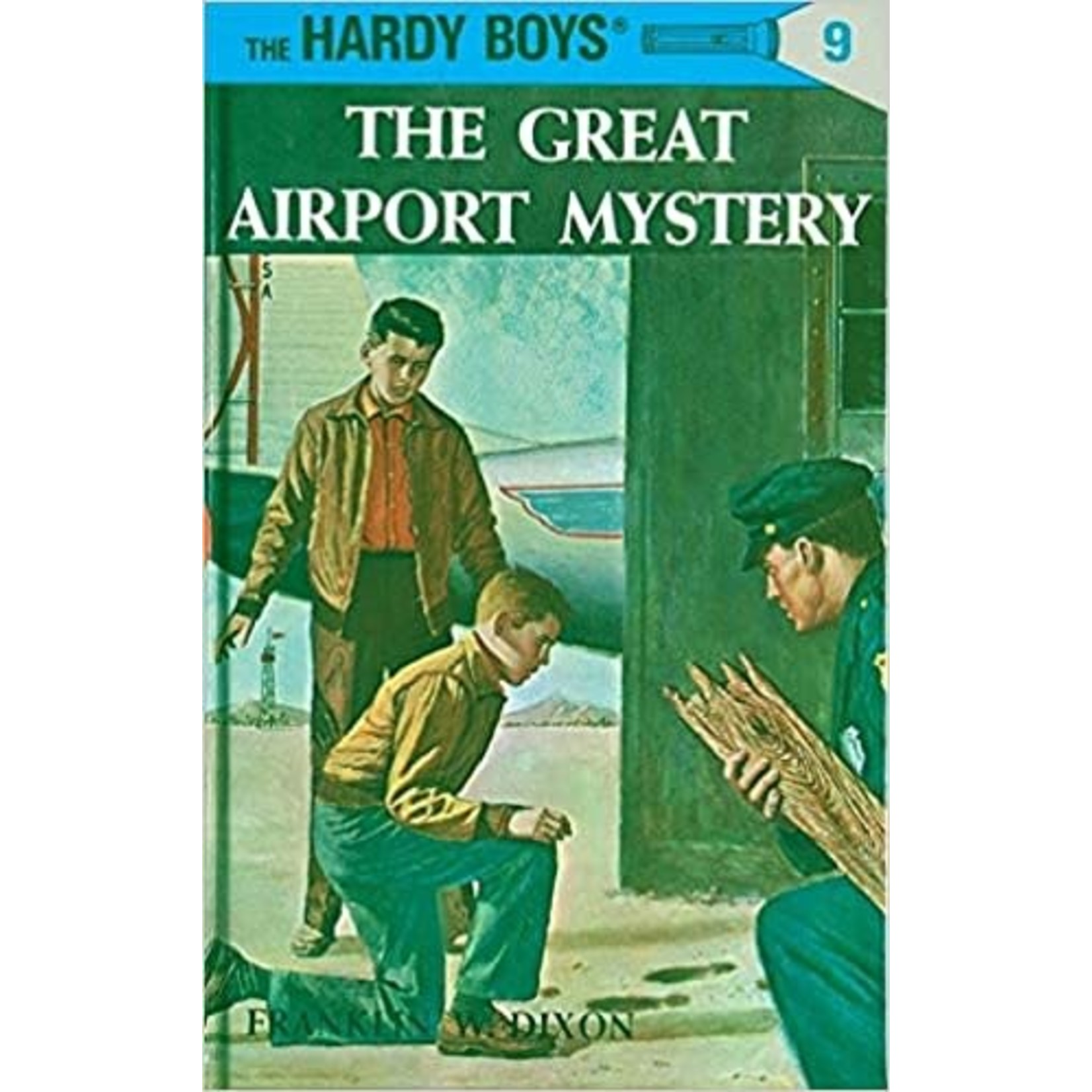 Franklin W. Dixon The Hardy Boys - The Great Airport Mystery (Book #9 CLASSIC BOOK)