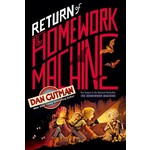 Dan Gutman Return of The Homework Machine