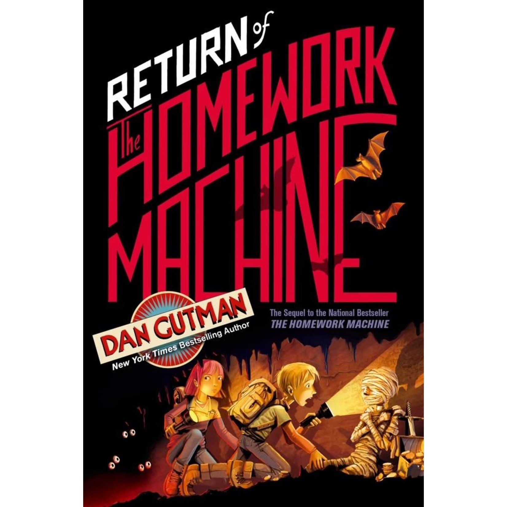 Dan Gutman Return of The Homework Machine