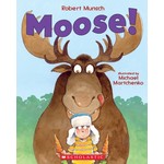 Robert Munsch Moose!