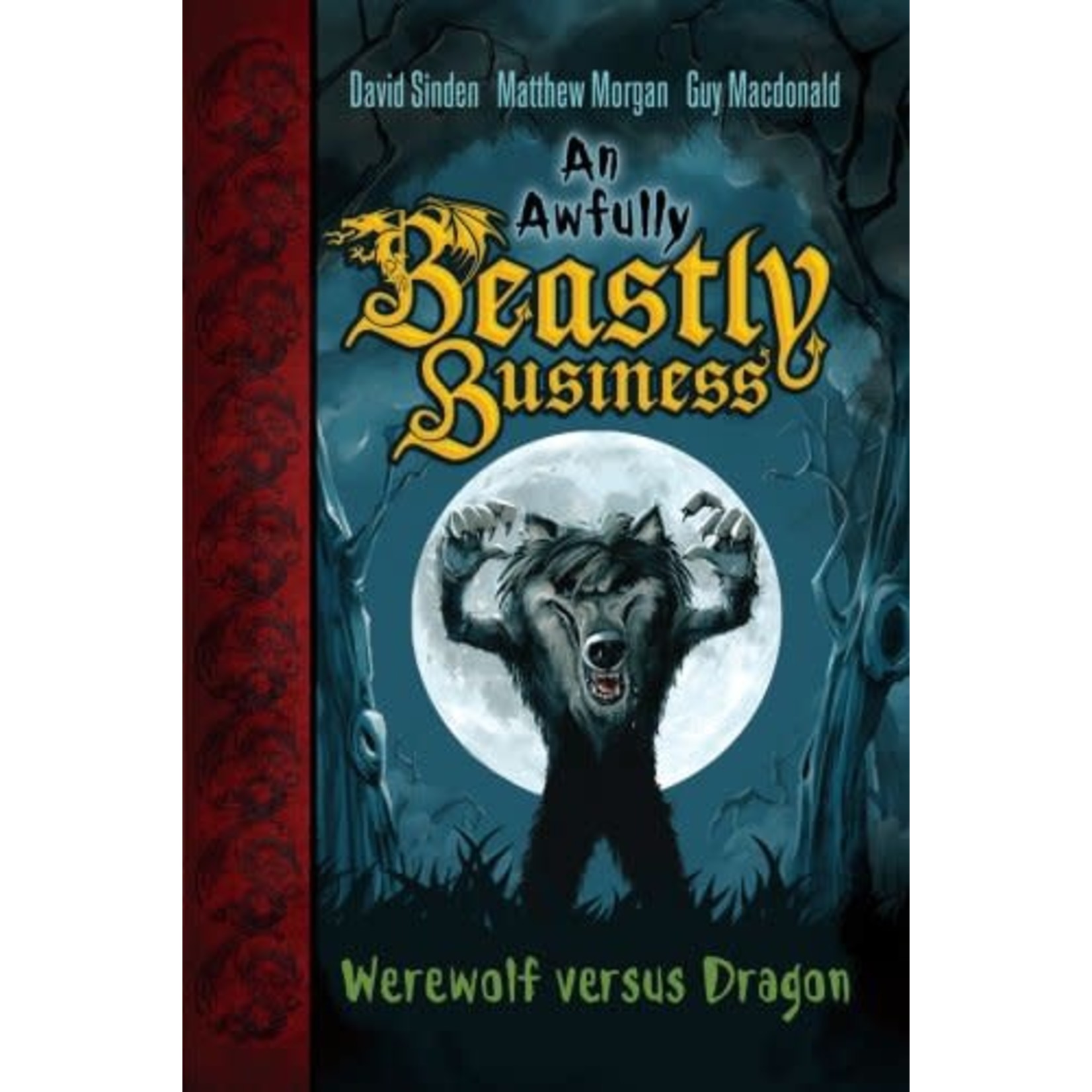 David Sinden An Awfully Beastly Business Book 1 Werewolf versus Dragon