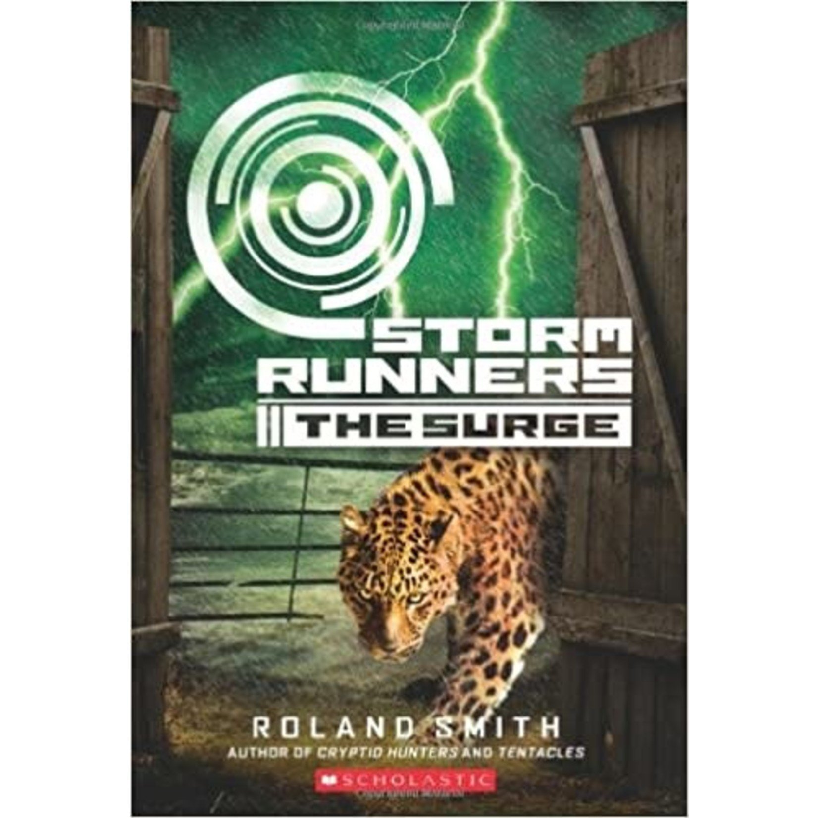 Roland Smith Storm Runners  The Surge