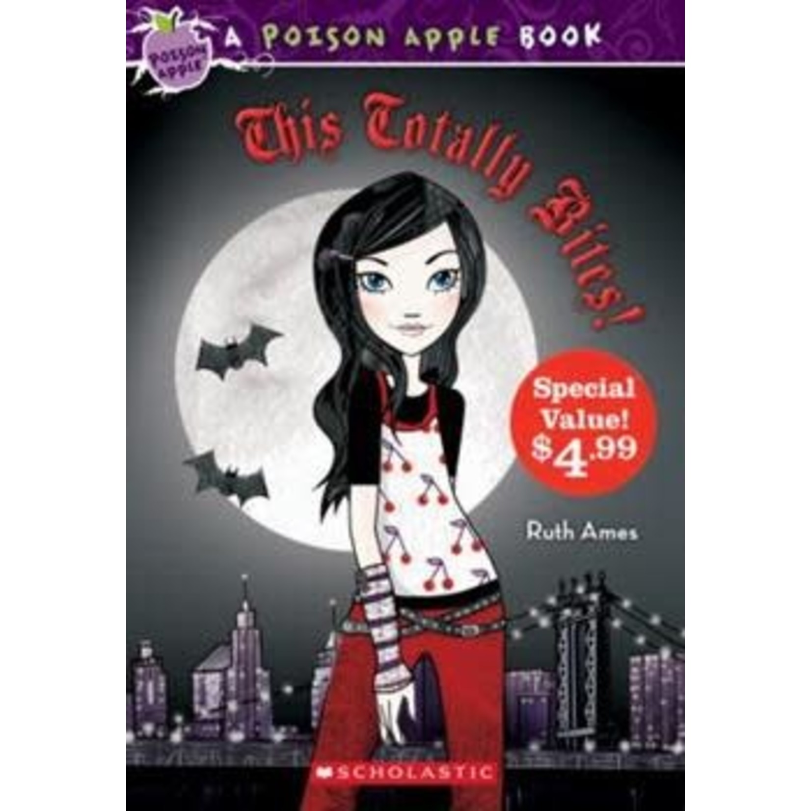 Ruth Ames Poison Apple Series Book 2 This Totally Bites