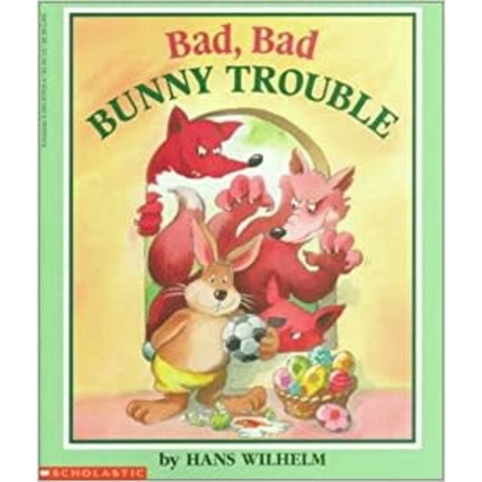 Hans Wilhelm Bad Bad Bunny Trouble