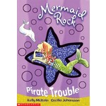 Kelly McKain  Cecilia Johansson Mermaid Rock  Pirate Trouble