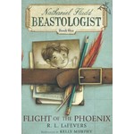 R.L. LaFevers Nathaniel Fludd  Beastologist  Book One  Flight of The Phoenix