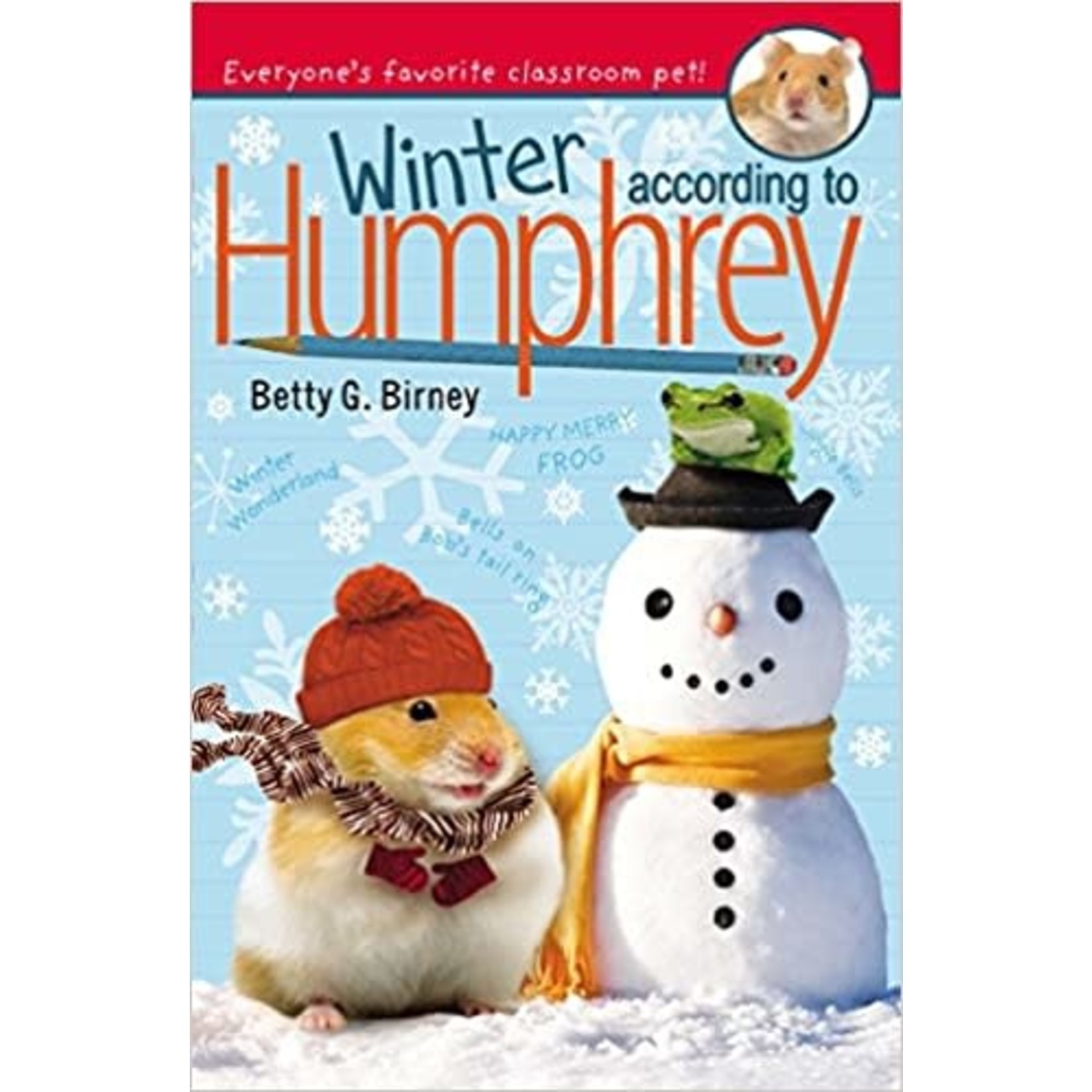 Betty G Birney Winter According to Humphrey #9