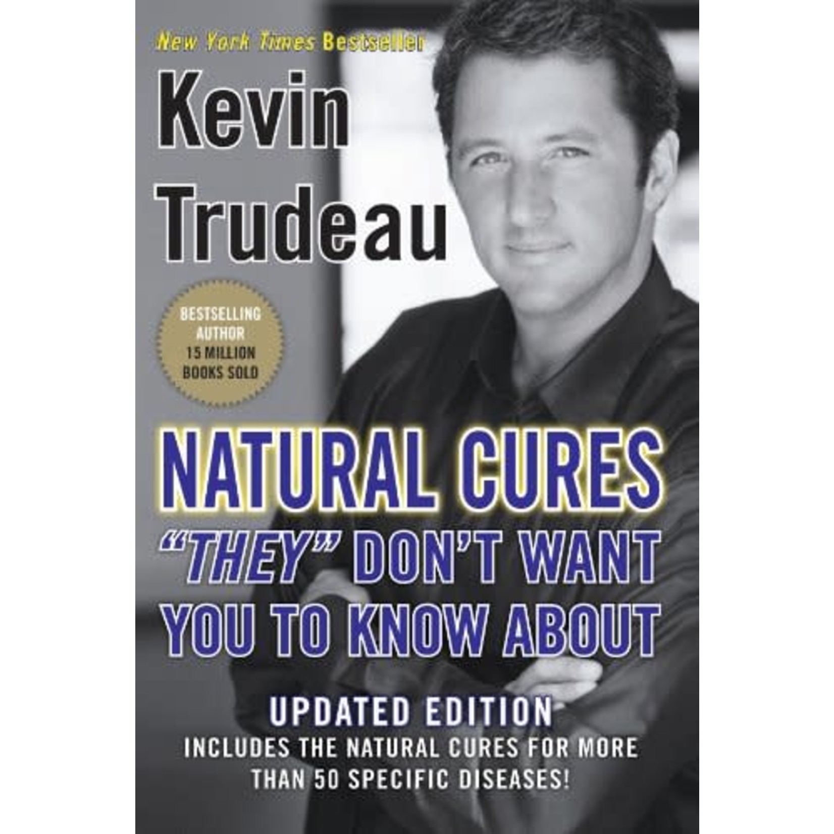 Natural Cure's "They" Don't Want You to Know About
