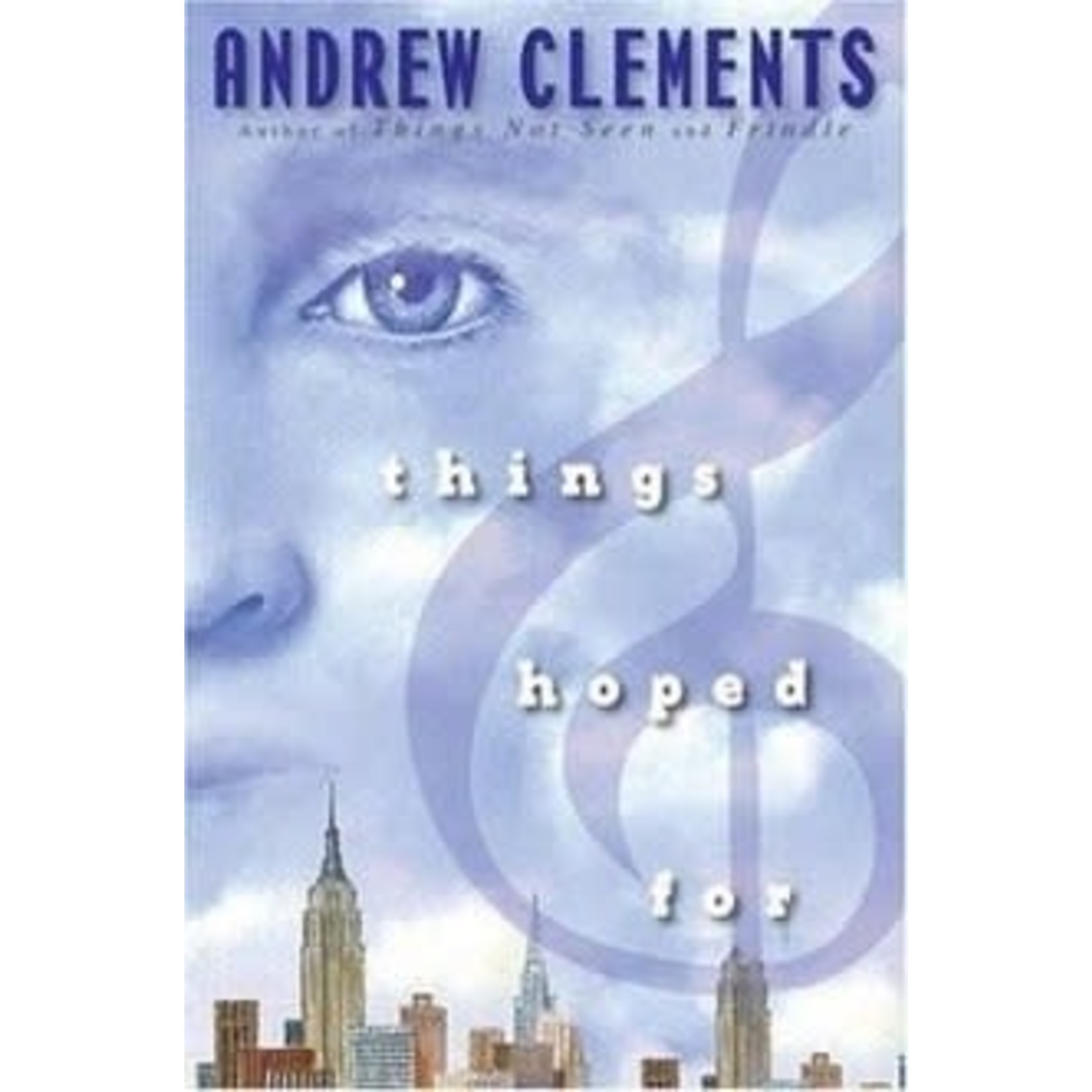 Andrew Clements Things Hoped For