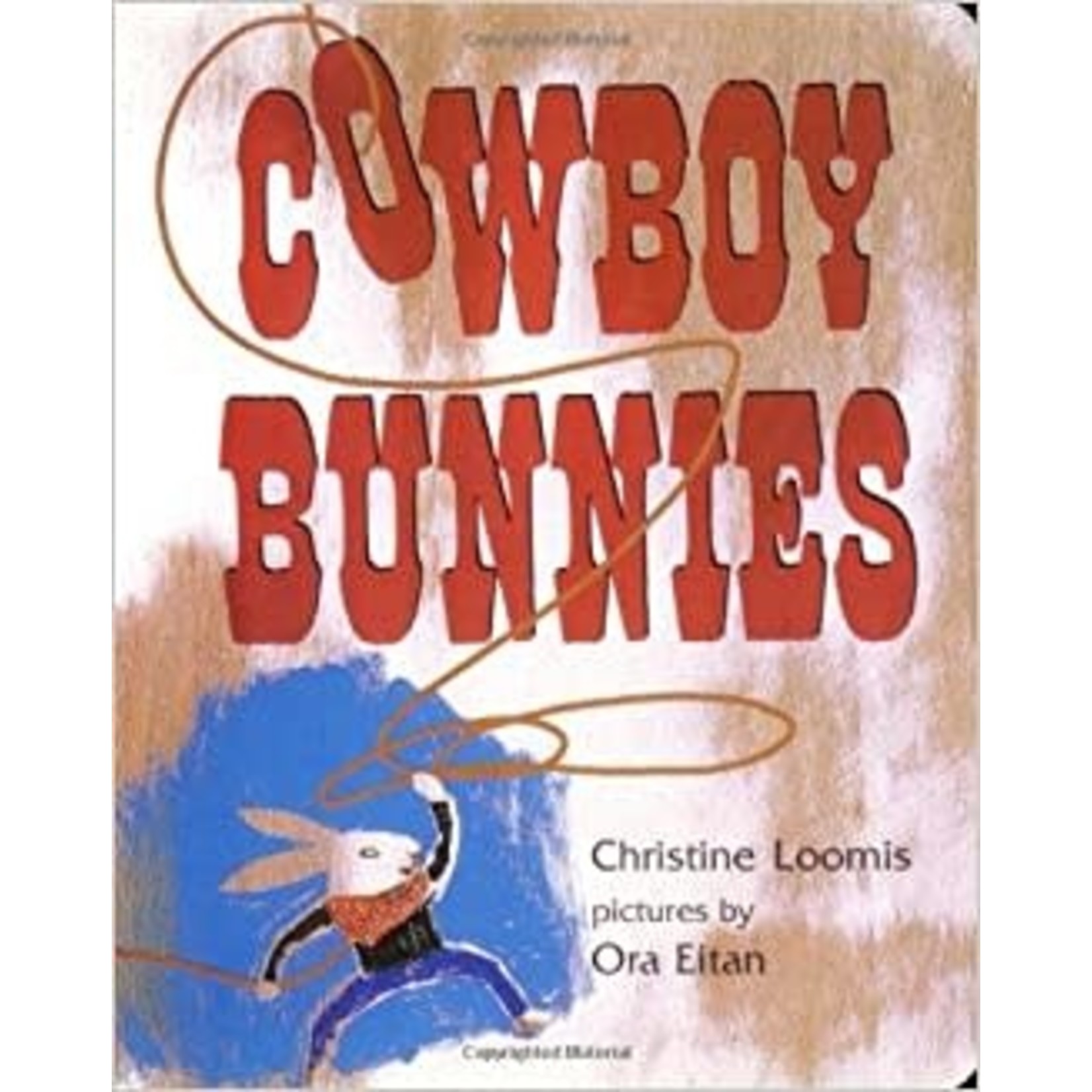 Christine Loomis Cowboy Bunnies