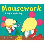 Caroline Uff Mousework A Day with Daddy