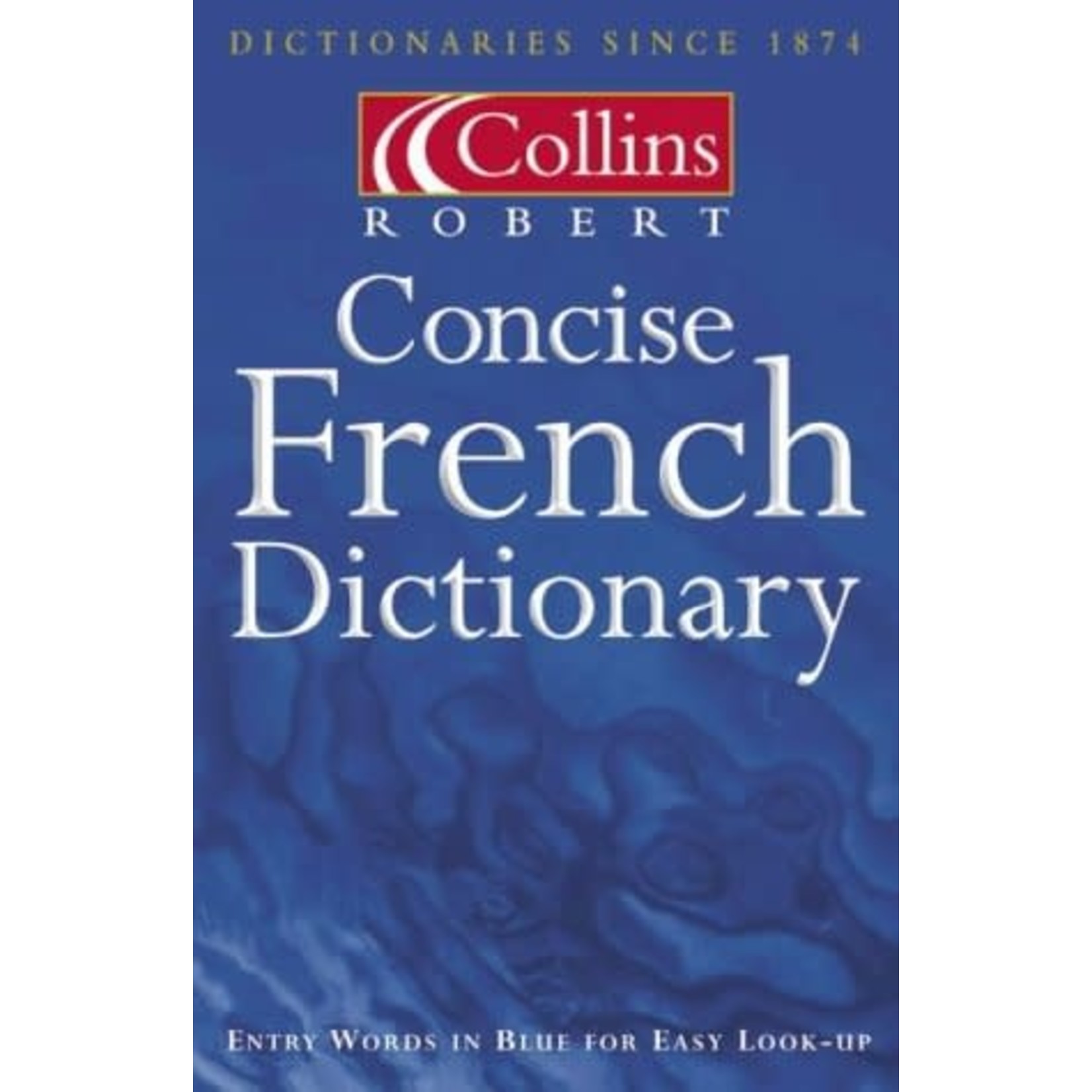 Collins Robert - Concise French Dictionary