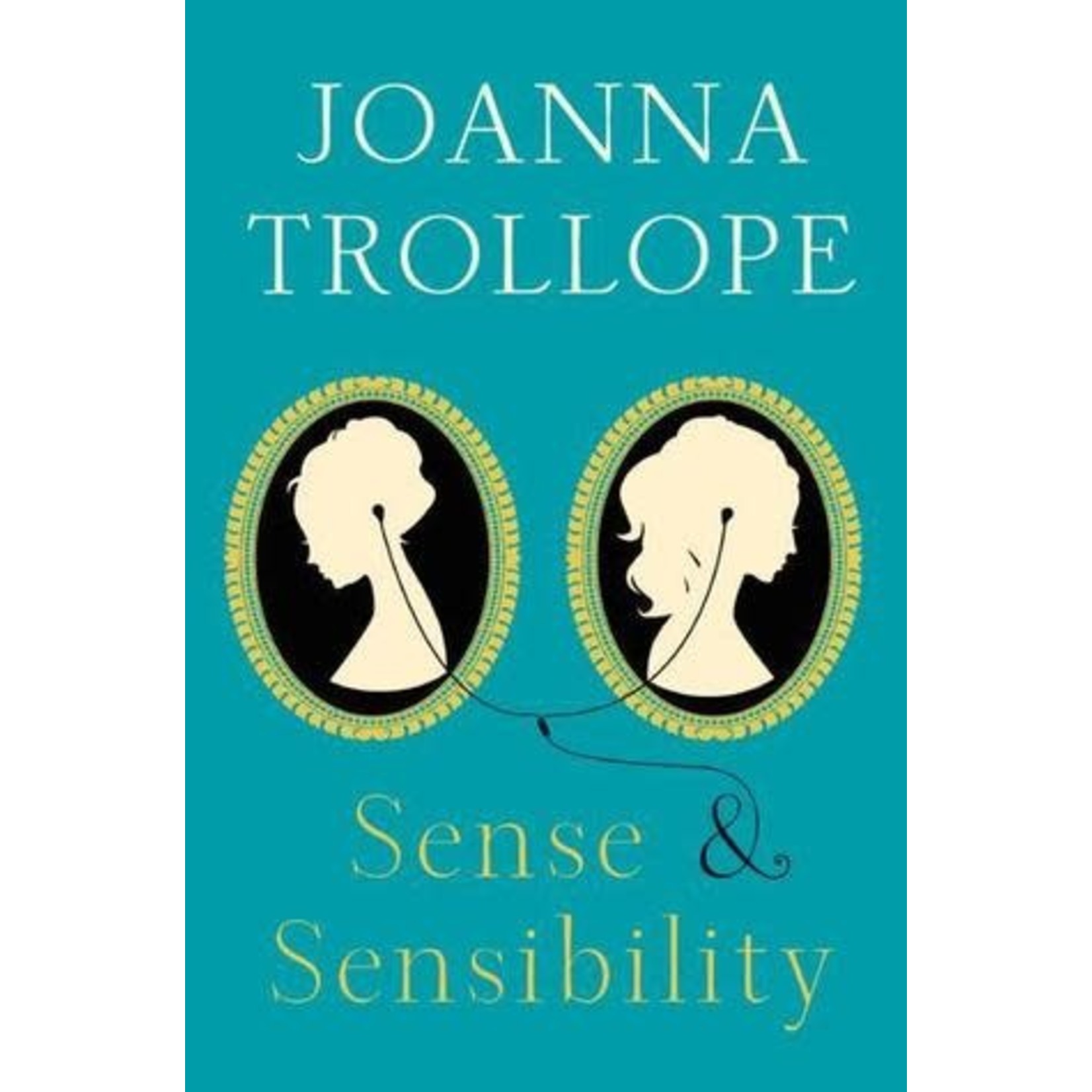 Joanna Trollope Sense & Sensibility