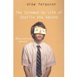 Drew Ferguson The Screwed-Up Life of Charlie the Second