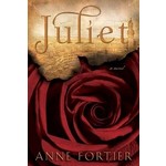 Anne Fortier Juliet