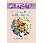 Laura Lee Hope The Bobbsey Twins  Freddie and Flossie and the Train Ride - Ready to Read 1