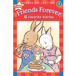 Friends Forever - 4 Favourite Stories - Scholastic Reader Level 3