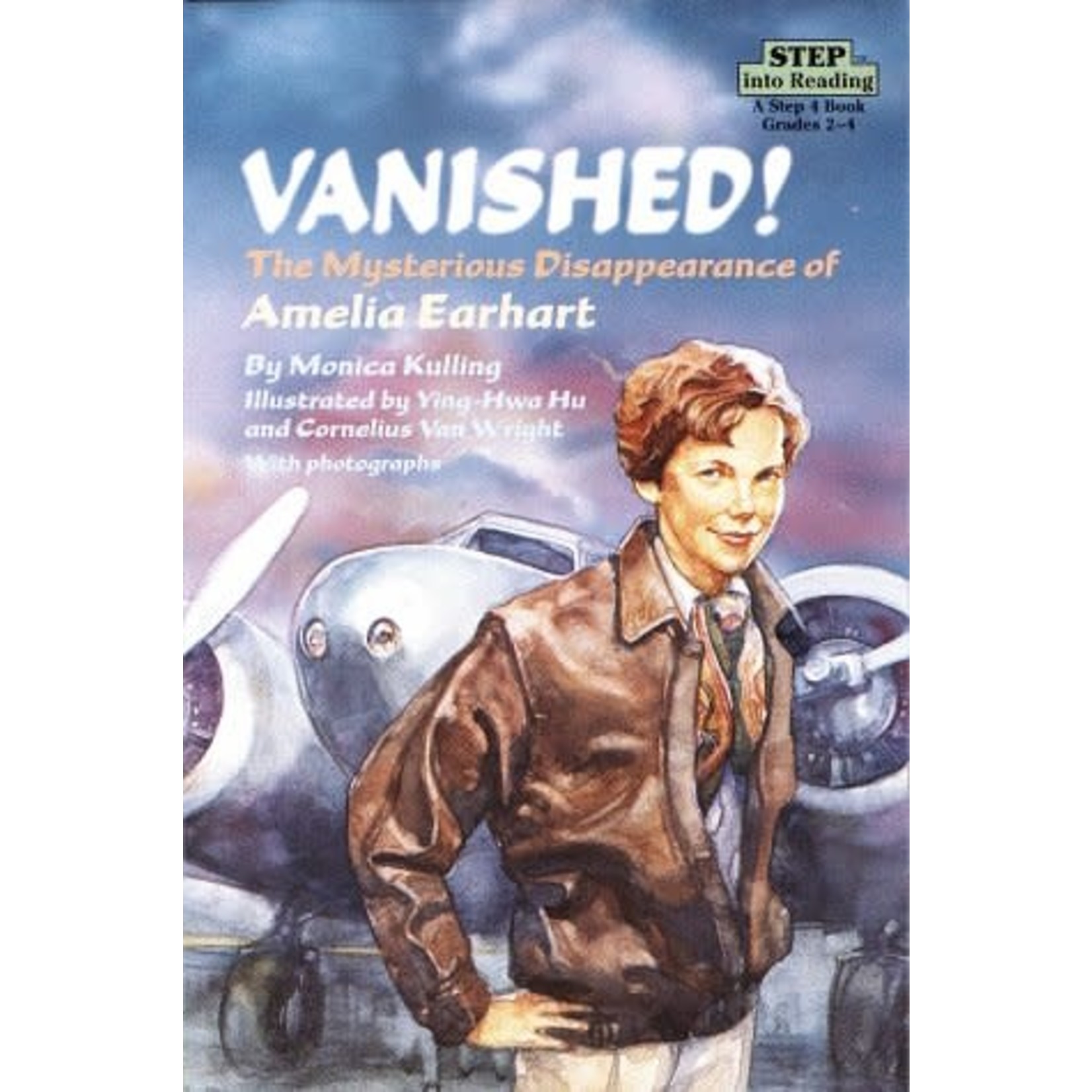 Vanished The Mysterious Disappearance Amelia Earhart - Step into Reading 5