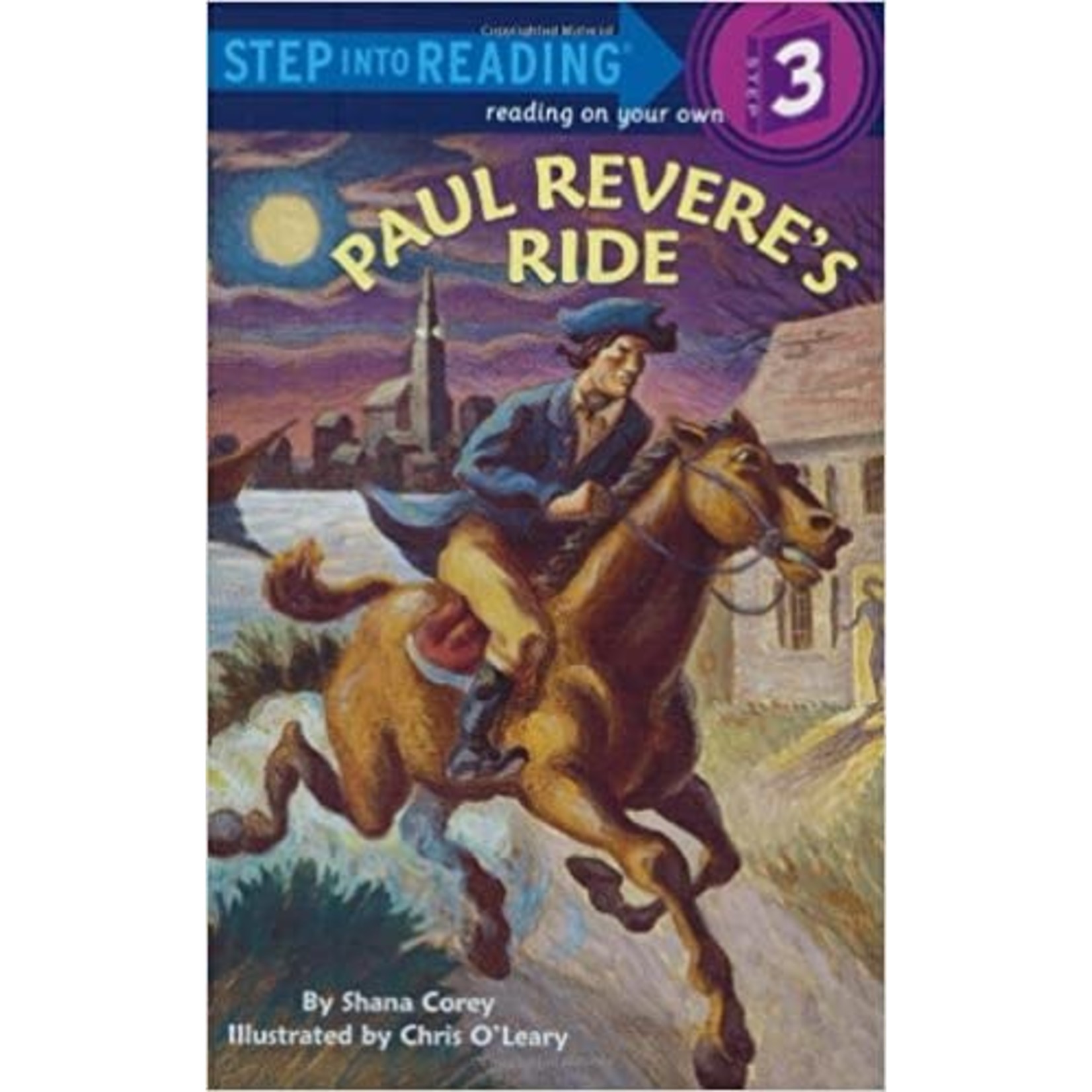 Paul Revere's Ride - Step into Reading 3