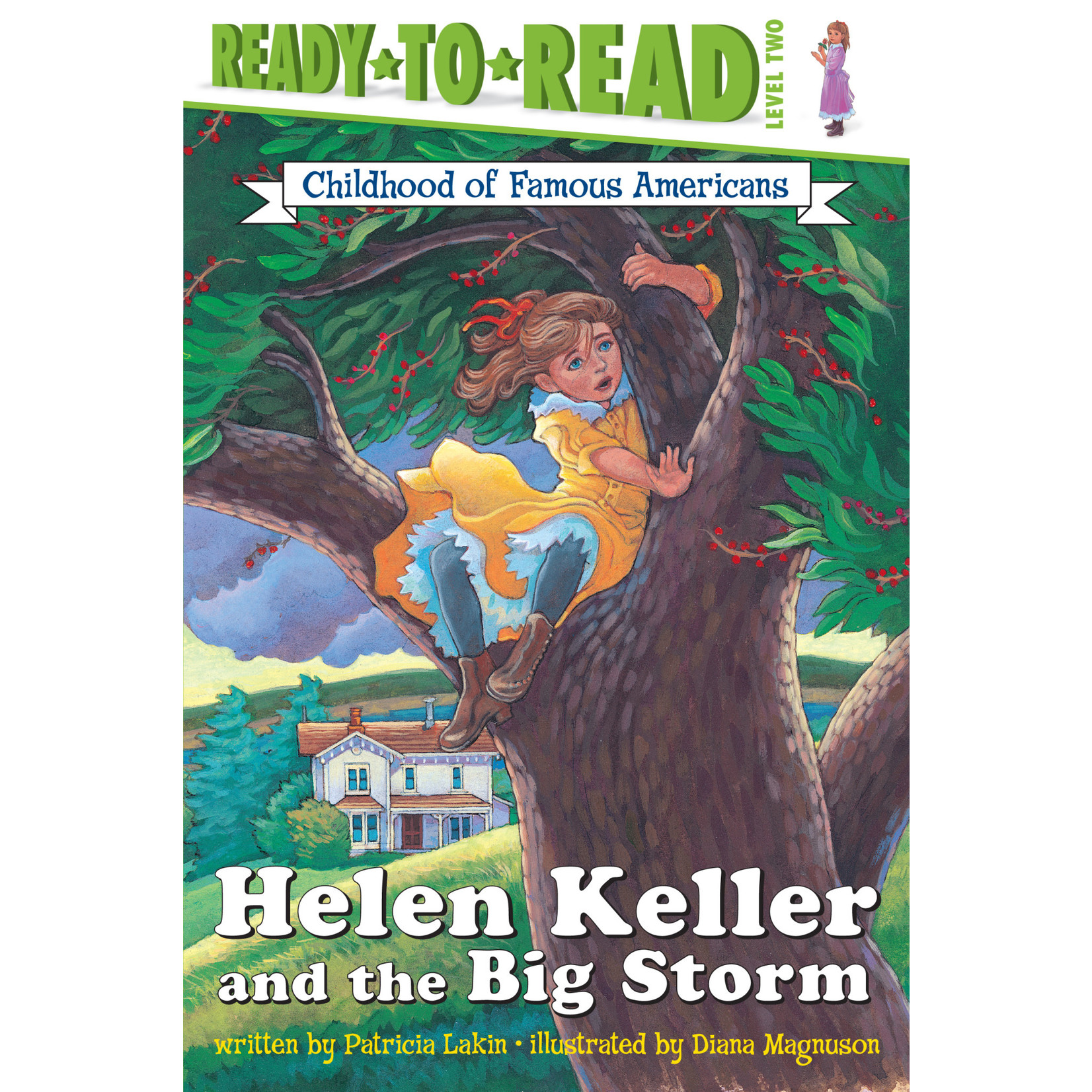 Patricia Lakin Helen Keller and the Big Storm - Ready to Read 2