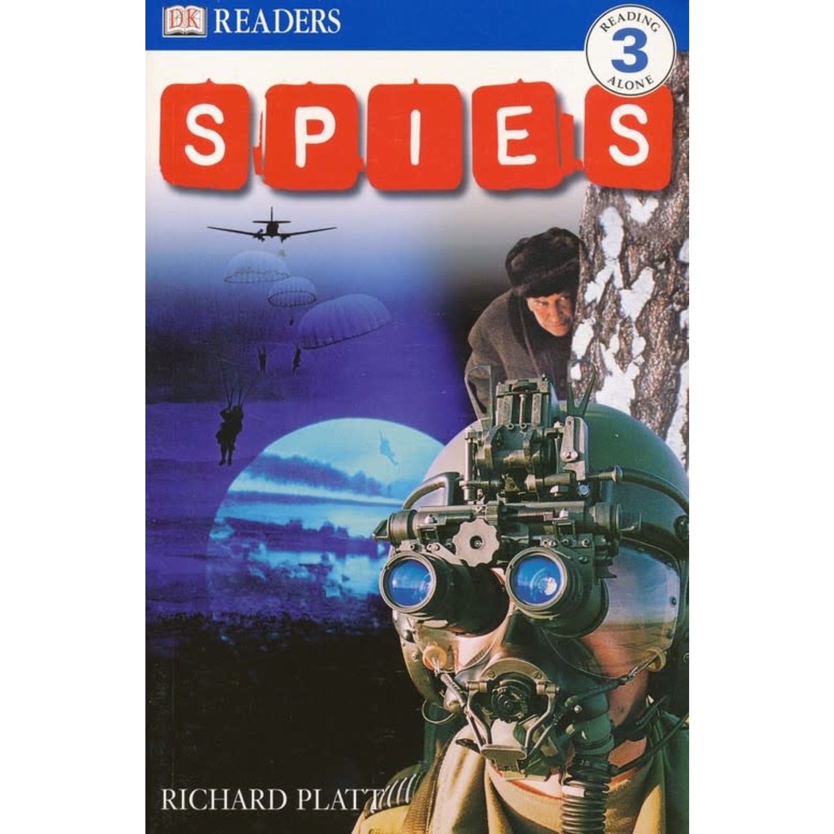 Richard Platt Spies - DK Readers 3