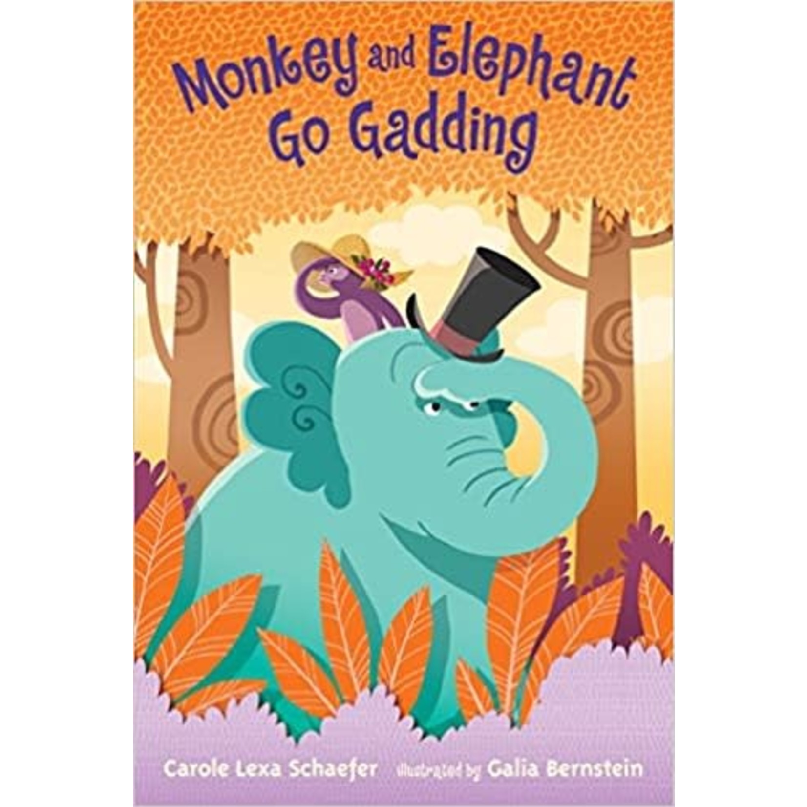 Carole Lexa Schaefer Monkey and Elephant Go Gadding