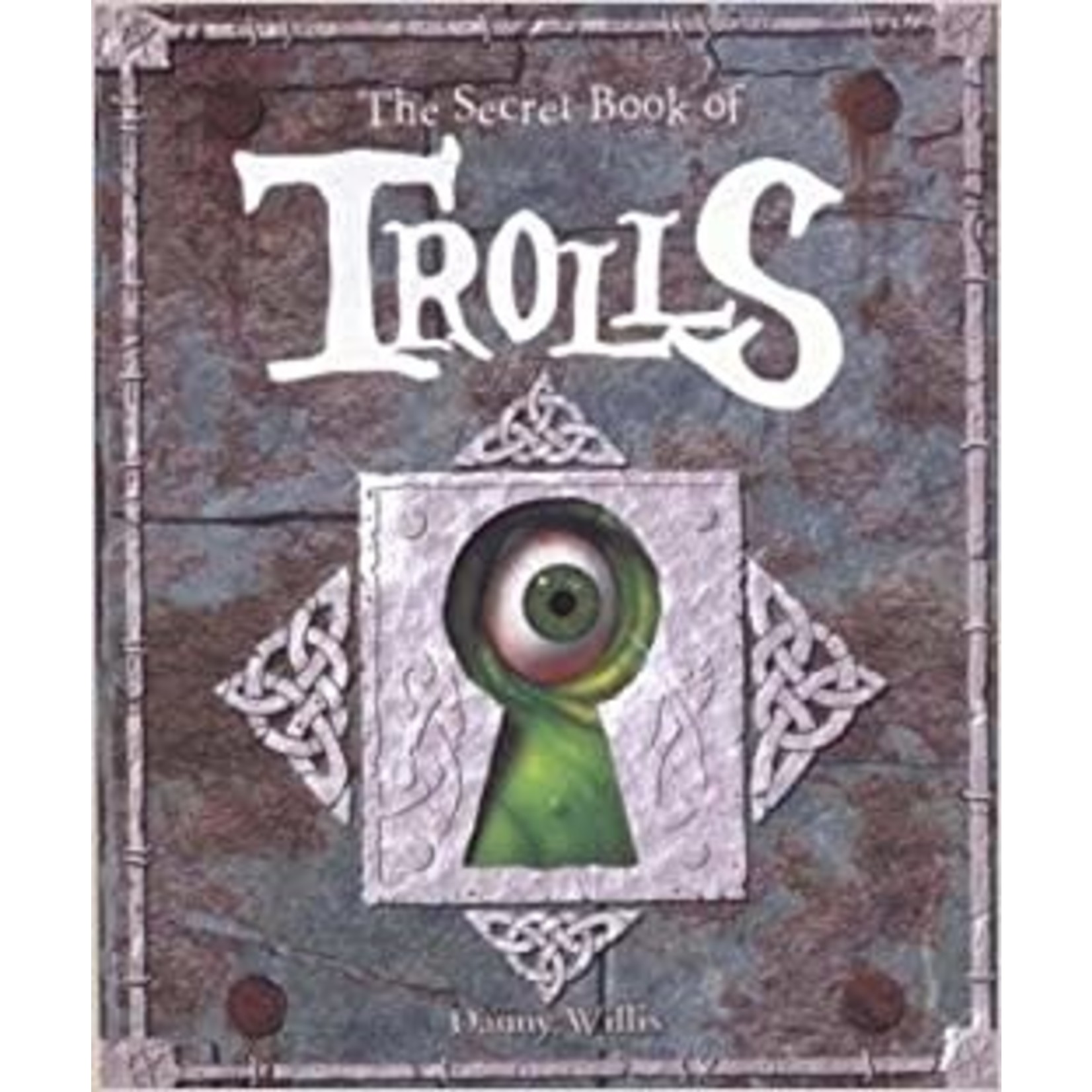 Danny Willis The Secret Book of Trolls (Interactive)