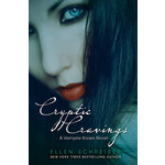 Ellen Schreiber Cryptic Cravings - A Vampire Kisses Novel