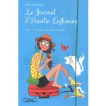 Le journal d'Airelie Laflamme - Un ete chez ma grand-mere