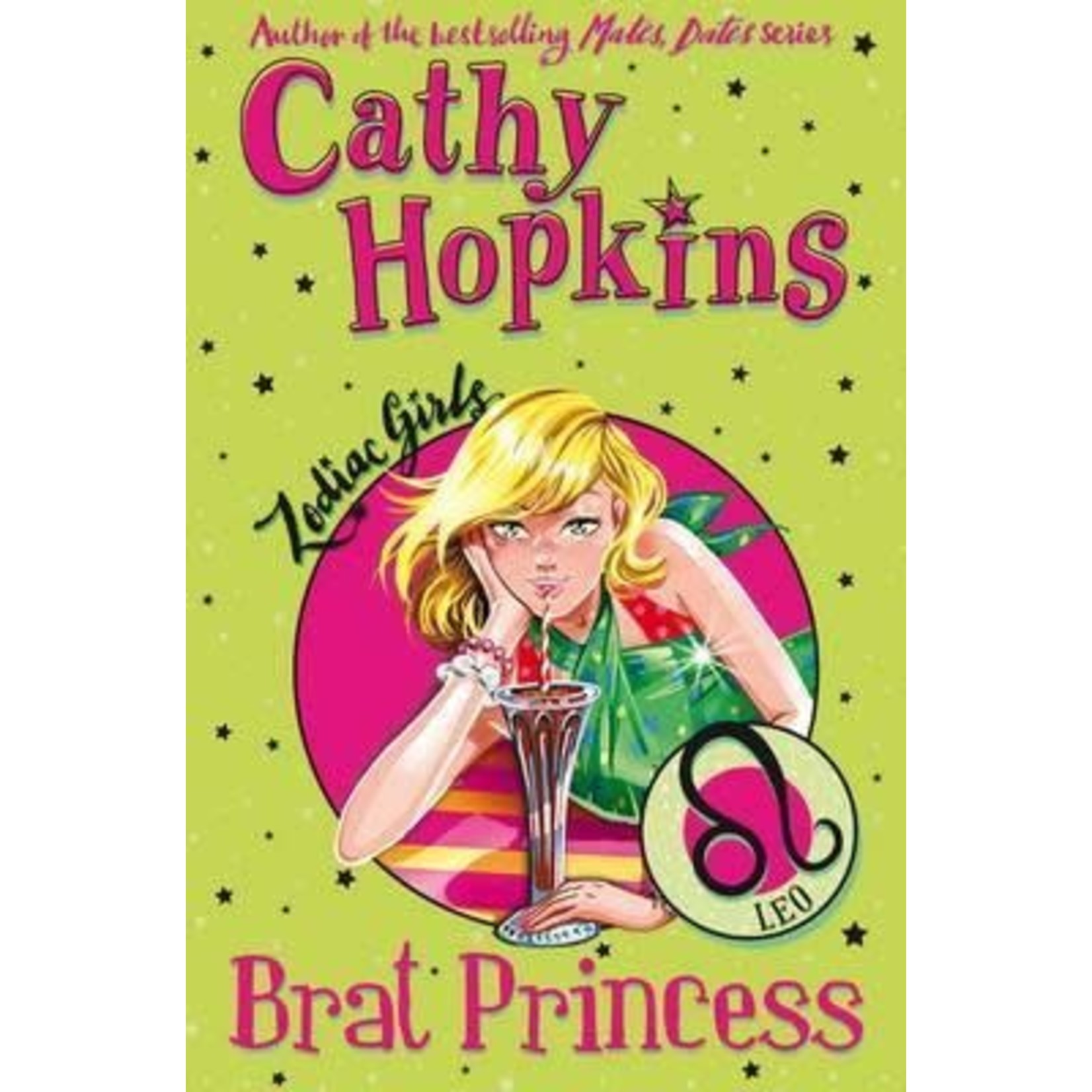 Cathy Hopkins Brat Princess - Zodiac Girls