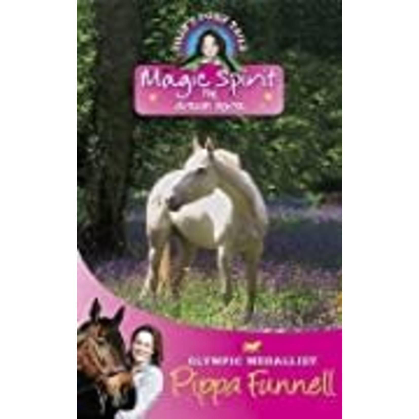 Pippa Funnell Tilly's Pony Tails - Magic Spirit the Dream Horse