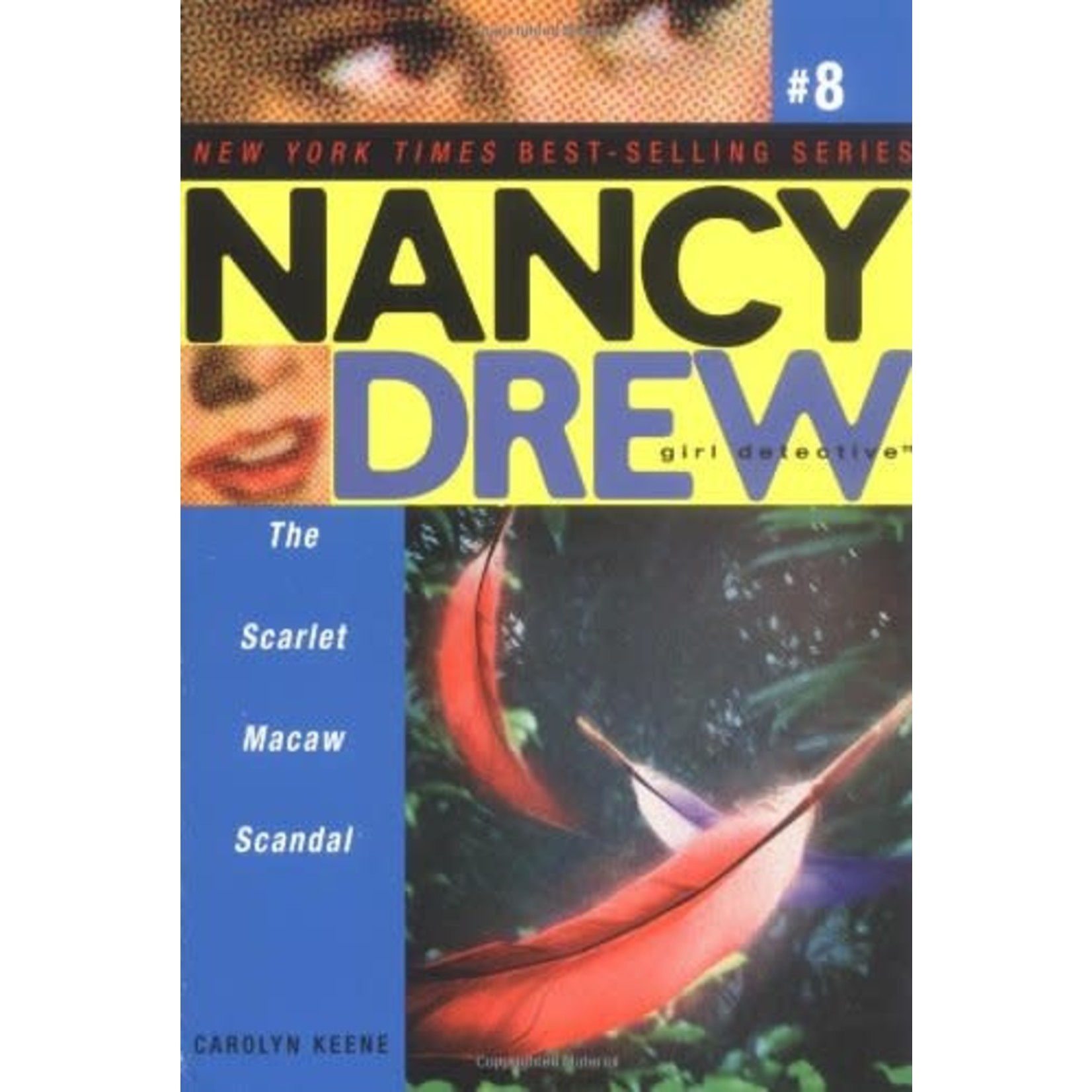 Carolyn Keene Nancy Drew - The Scarlet Macaw Scandal