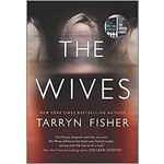 Tarryn Fisher The Wives