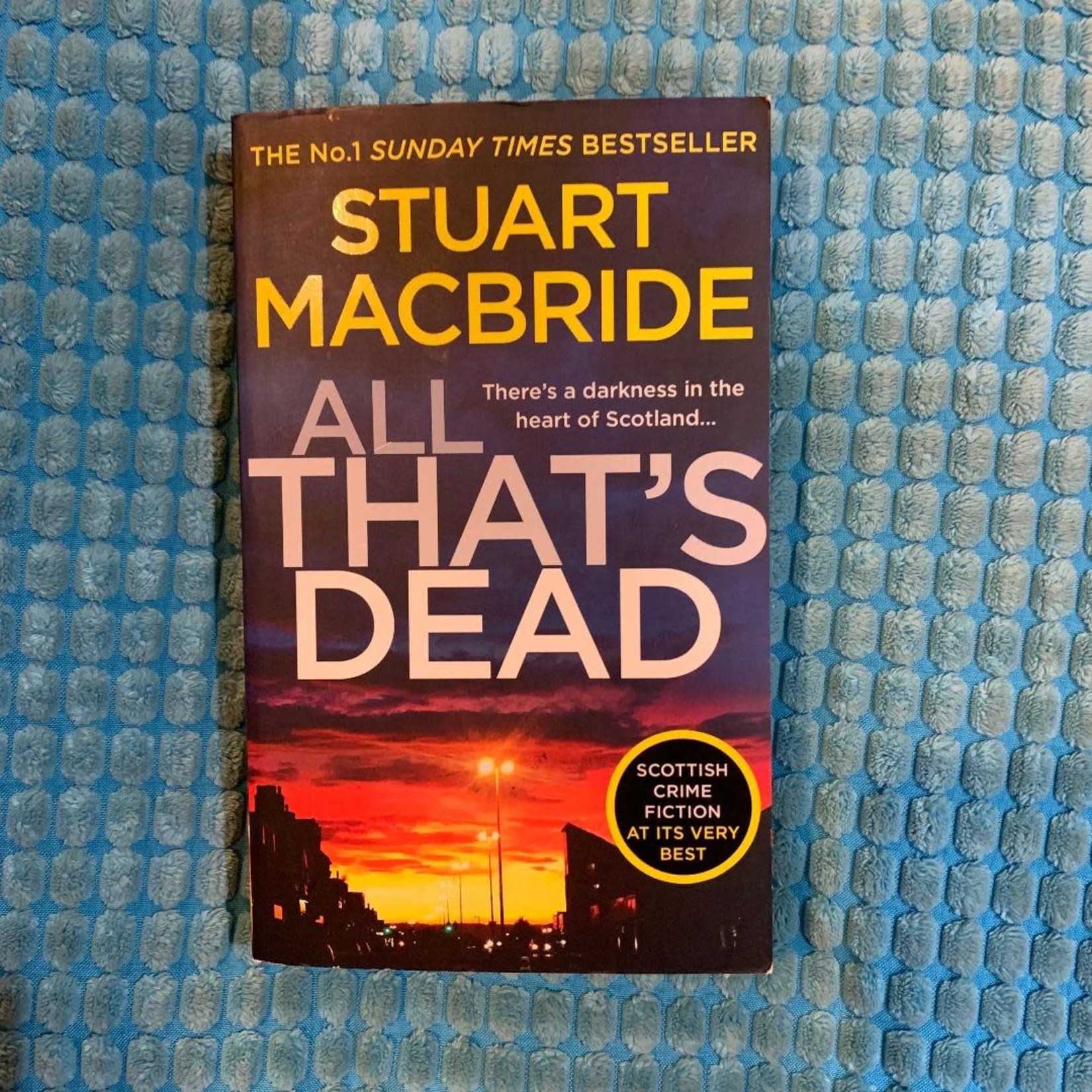Stuart MacBride All That's Dead