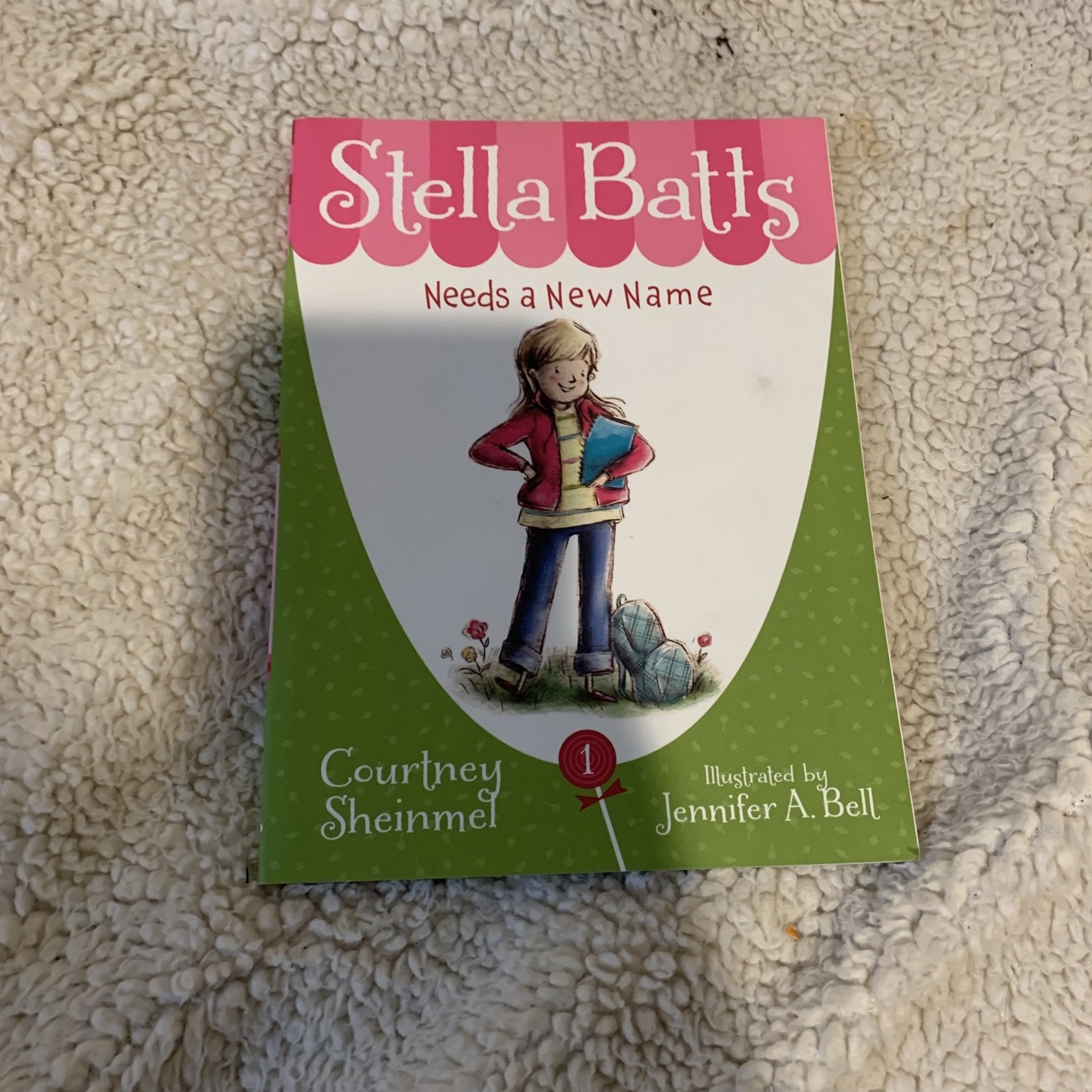 Courtney Sheinmel Stella Batts Needs a New Name