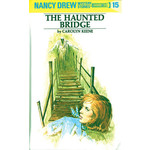Nancy Drew - The Haunted Bridge (Book #15)