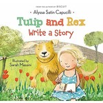 Alyssa Satin Capucilli Tulip and Rex Write a Story
