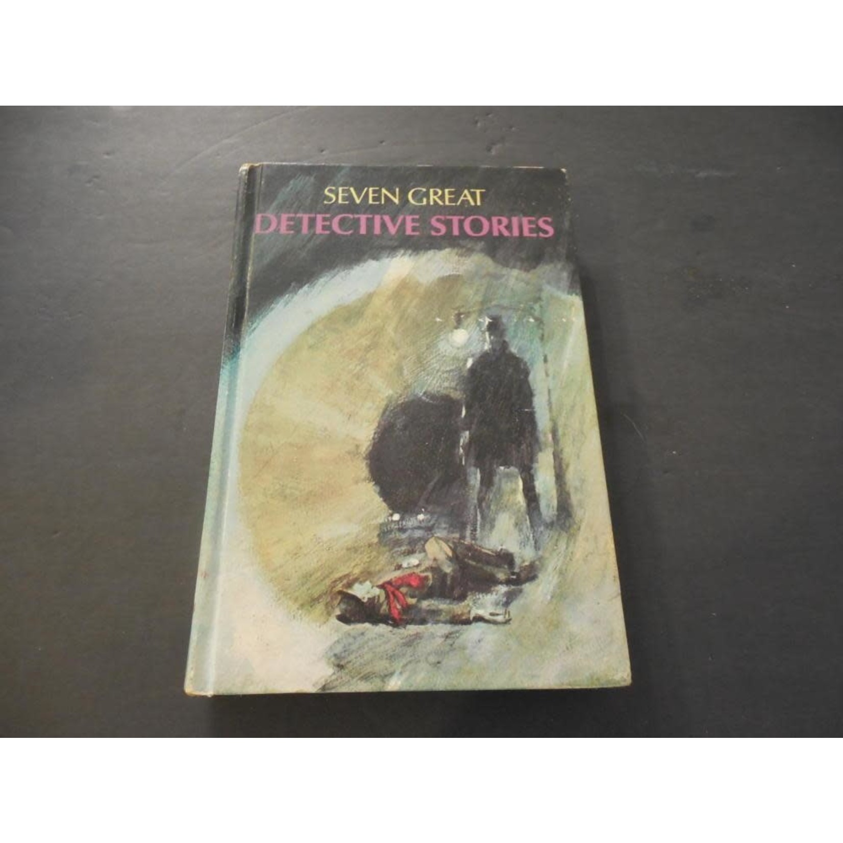 Seven Great Detective Stories (1968 Edition)